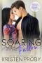 [Big Sky 04] • Soaring With Fallon · A Big Sky Novel (Kristen Proby Crossover Collection Book 1)